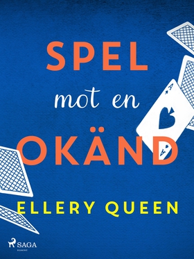 Spel mot en okänd (e-bok) av Ellery Queen