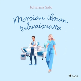 Morsian ilman tulevaisuutta (ljudbok) av Johann