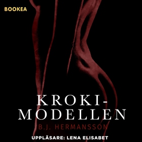 Krokimodellen (ljudbok) av B.J. Hermansson