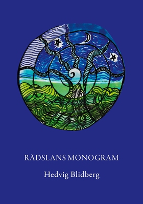 Rädslans monogram (e-bok) av Hedvig Blidberg
