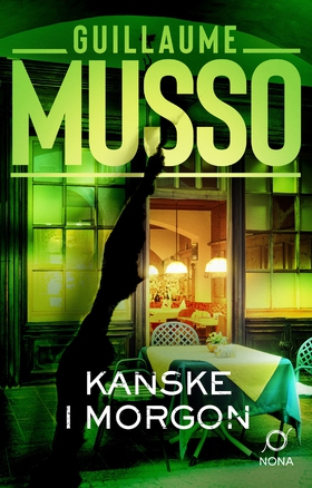 Kanske i morgon (e-bok) av Guillaume Musso