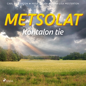 Metsolat – Kohtalon tie (ljudbok) av Carl Meste