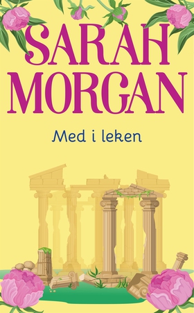 Med i leken (e-bok) av Sarah Morgan