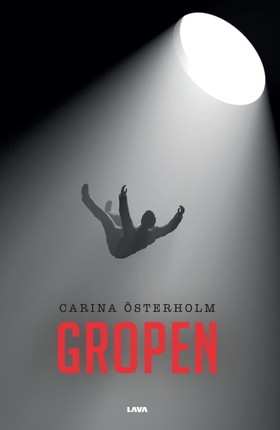 Gropen (e-bok) av Carina Österholm