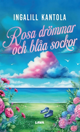 Rosa drömmar och blåa sockor (e-bok) av Ingalil