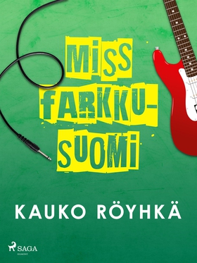 Miss Farkku-Suomi (e-bok) av Kauko Röyhkä