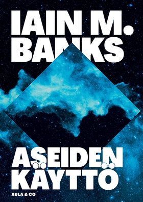 Aseiden käyttö (e-bok) av Iain M. Banks