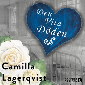 Den vita döden (ljudbok) av Camilla Lagerqvist