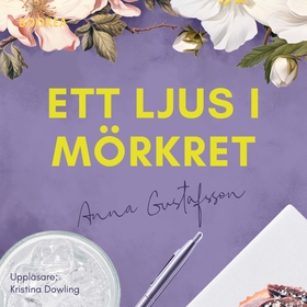 Ett ljus i mörkret (ljudbok) av Anna Gustafsson