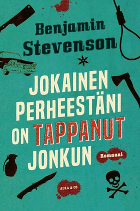 Jokainen perheestäni on tappanut jonkun (e-bok)