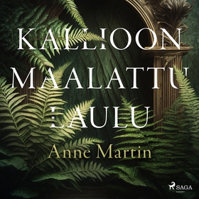 Kallioon maalattu laulu (ljudbok) av Anne Marti