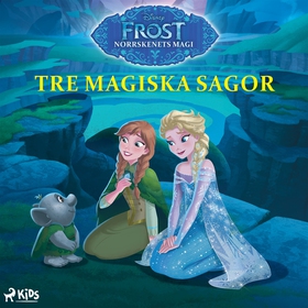 Frost – Norrskenets magi – Tre magiska sagor (l