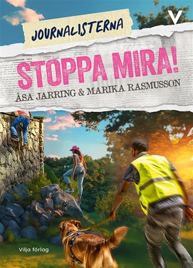 Stoppa Mira! (e-bok) av Marika Rasmusson, Åsa J