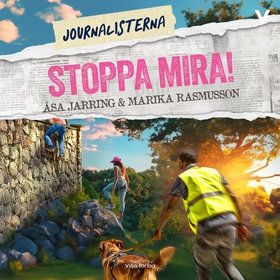 Stoppa Mira! (ljudbok) av Marika Rasmusson, Åsa