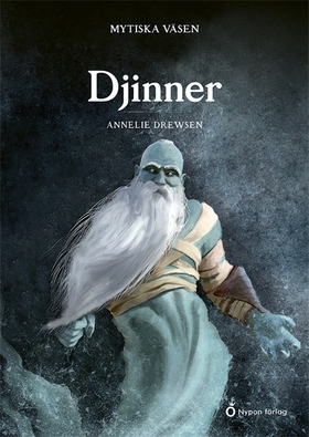 Mytiska väsen - Djinner (e-bok) av Annelie Drew