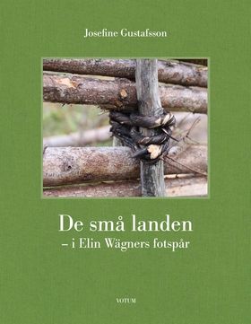 De små landen - i Elin Wägners fotspår (e-bok) 