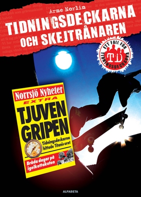 Tidningsdeckarna och skejtrånaren (ljudbok) av 