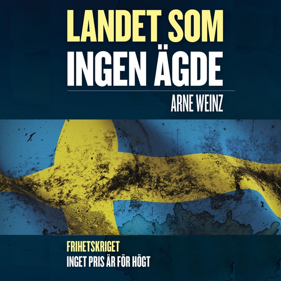 Landet som ingen ägde