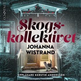 Skogskollektivet (ljudbok) av Johanna Wistrand