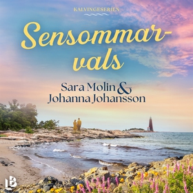 Sensommarvals (ljudbok) av Sara Molin, Johanna 