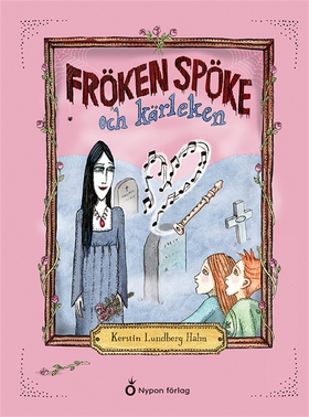 Fröken Spöke och kärleken (e-bok) av Kerstin Lu