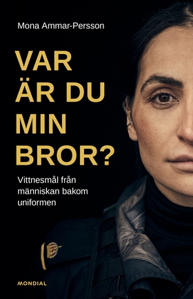 Var är du min bror? (e-bok) av Mona Ammar-Perss