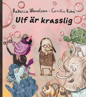 Ulf är krasslig (e-bok) av Rebecca Wexelsen