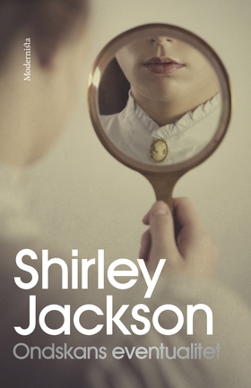 Ondskans eventualitet (e-bok) av Shirley Jackso