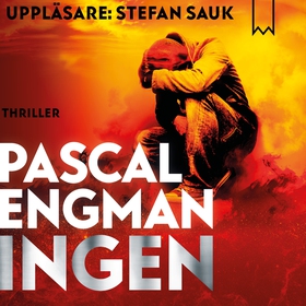 Ingen (ljudbok) av Pascal Engman