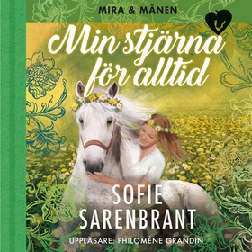 Min stjärna för alltid (ljudbok) av Sofie Saren