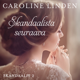 Skandaalista seuraava (ljudbok) av Caroline Lin