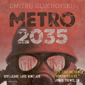 Metro 2035 (ljudbok) av Dmitrij Gluchovskij