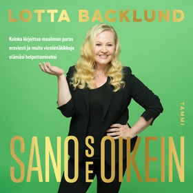 Sano se oikein (ljudbok) av Lotta Backlund