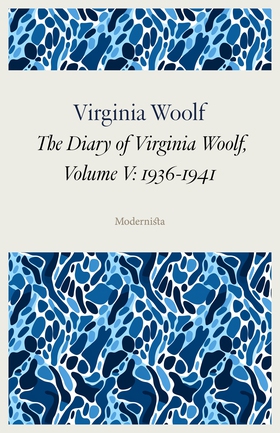 The Diary of Virginia Woolf, Volume V: 1936-194