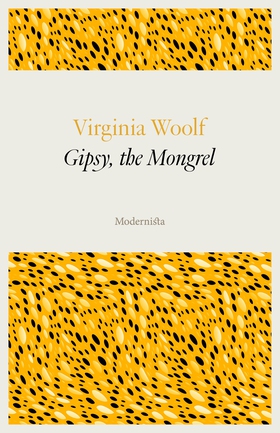 Gipsy, the Mongrel (e-bok) av Virginia Woolf