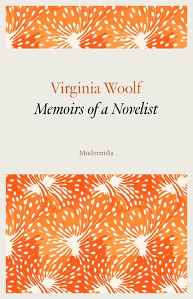 Memoirs of a Novelist (e-bok) av Virginia Woolf