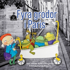 Fyra grodor i Paris (ljudbok) av Elisabet Linna