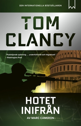 Hotet inifrån (e-bok) av Tom Clancy, Marc Camer