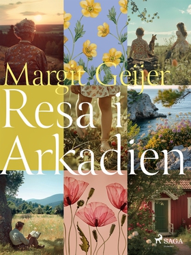 Resa i Arkadien (e-bok) av Margit Geijer