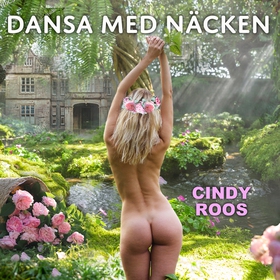 Dansa med Näcken (ljudbok) av Cindy Roos