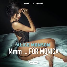 Mmm... för Monica (ljudbok) av Alice Monson