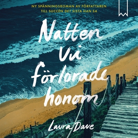 Natten vi förlorade honom (ljudbok) av Laura Da