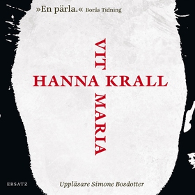 Vit Maria (ljudbok) av Hanna Krall