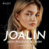 Joalin - Mun polku unelmiin