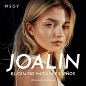 Joalin - El camino hacia mis sueños