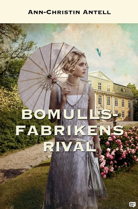 Bomullsfabrikens rival (e-bok) av Ann-Christin 