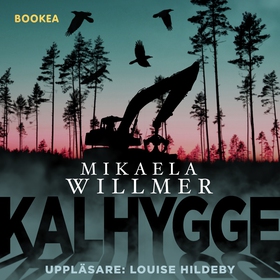 Kalhygge (ljudbok) av Mikaela Willmer