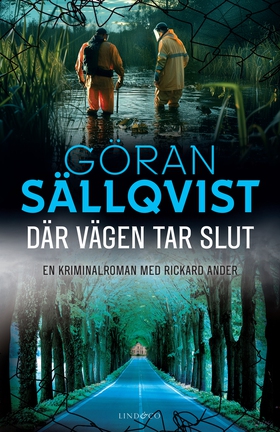 Där vägen tar slut (e-bok) av Göran Sällqvist