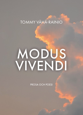 Modus Vivendi (e-bok) av Tommy Vähä-Rainio