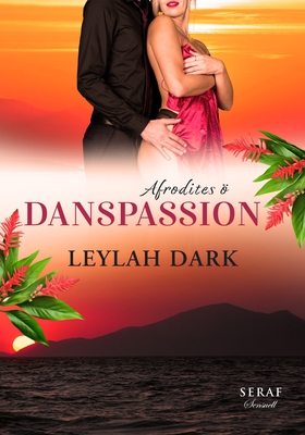 Danspassion (e-bok) av Leylah Dark